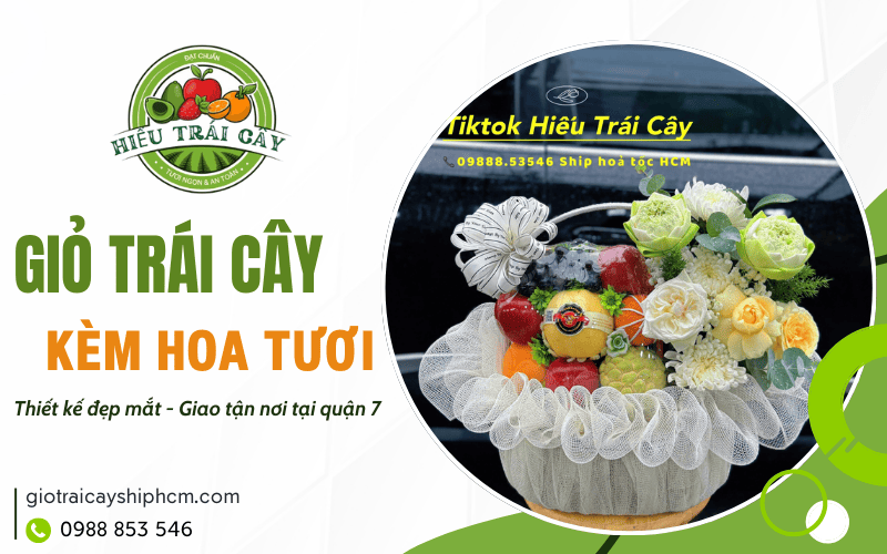 giỏ trái cây kèm hoa tươi quận 7