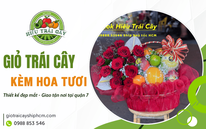 giỏ trái cây kèm hoa tươi quận 7