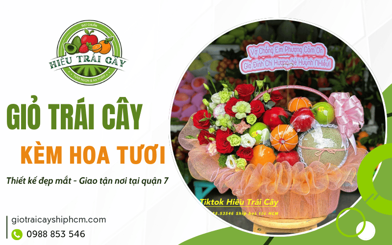 giỏ trái cây kèm hoa tươi quận 7