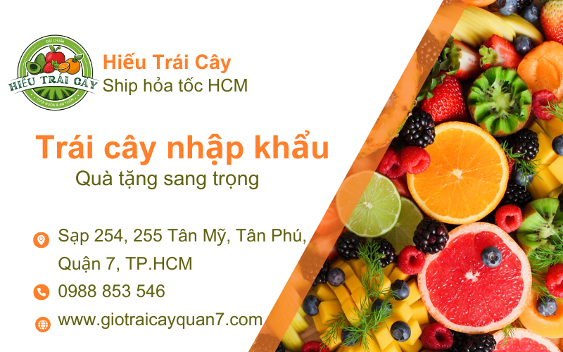 Trái Cây Nhập Khẩu Cao Cấp tại Hiếu trái cây – Giải Pháp Quà Tặng Sang Trọng